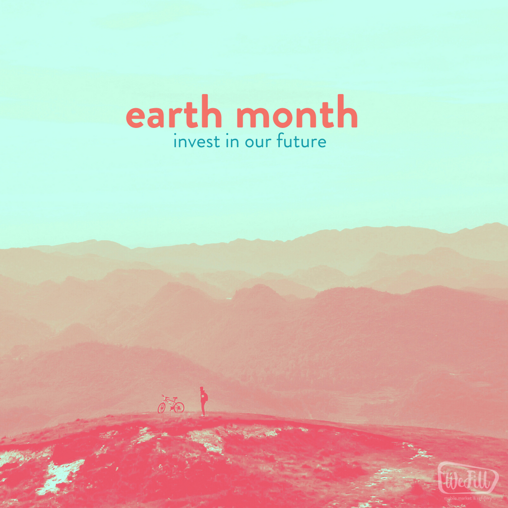 Earth Month 2022: Invest in Our Planet